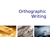 Orthographic writing.pptx